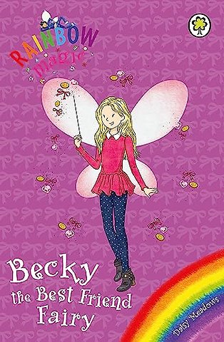 Rainbow Magic: Becky the Best Friend Fairy