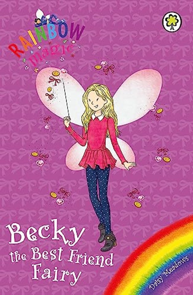 Rainbow Magic: Becky the Best Friend Fairy