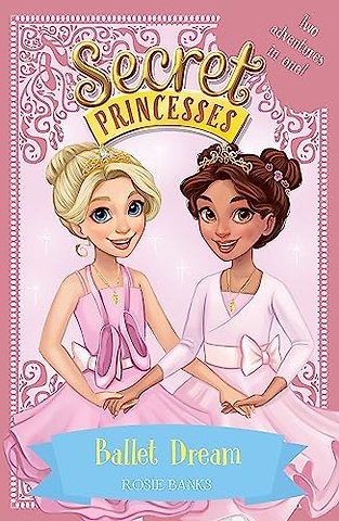 Secret Princesses: Ballet Dream