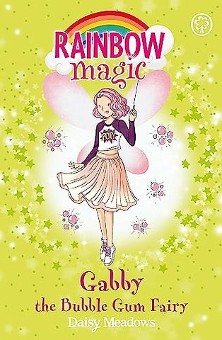 Rainbow Magic: Gabby the Bubble Gum Fairy
