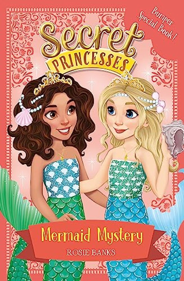Secret Princesses: Mermaid Mystery
