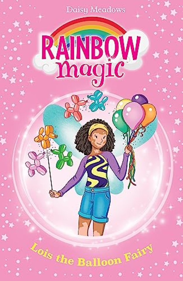 Rainbow Magic: Lois the Balloon Fairy