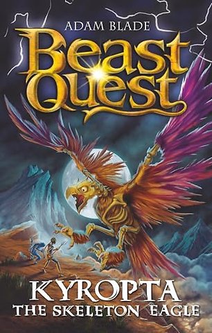Beast Quest: Kyropta the Skeleton Eagle