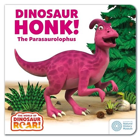 The World of Dinosaur Roar!: Dinosaur Honk! The Parasaurolophus: Book 9