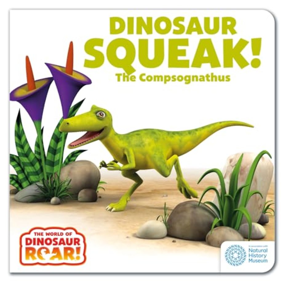 The World of Dinosaur Roar!: Dinosaur Squeak! The Compsognathus: Book 10