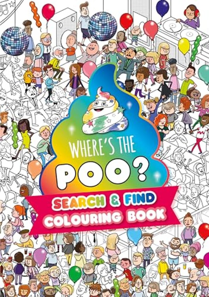Where's the Poo? A search and find colouring book
