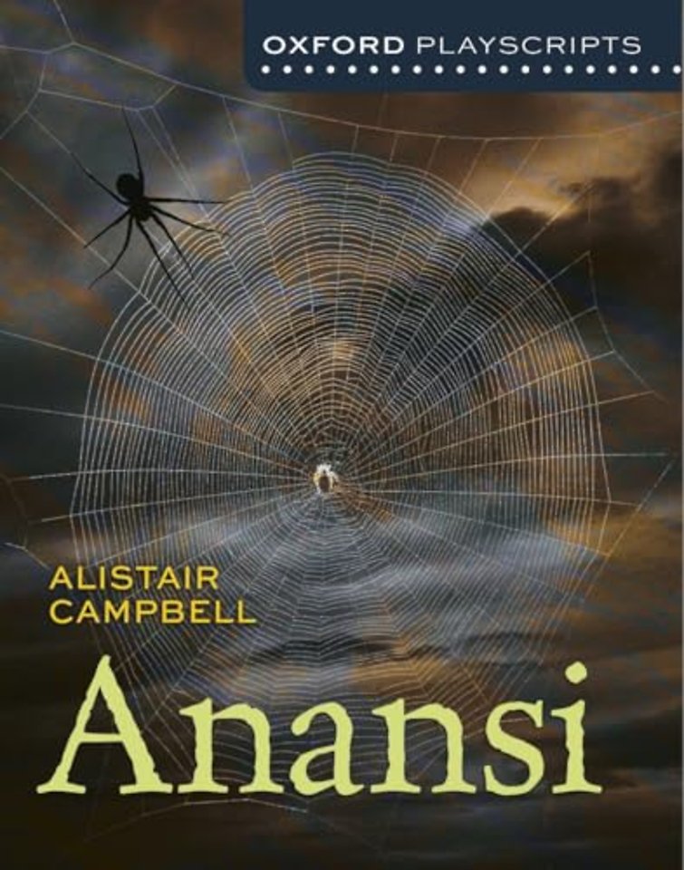 Oxford Playscripts: Anansi
