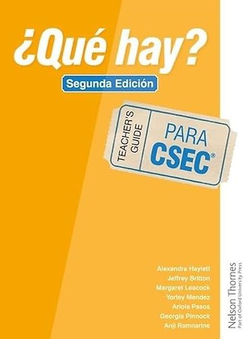 ¿Qué Hay? Teacher's Guide CSEC®