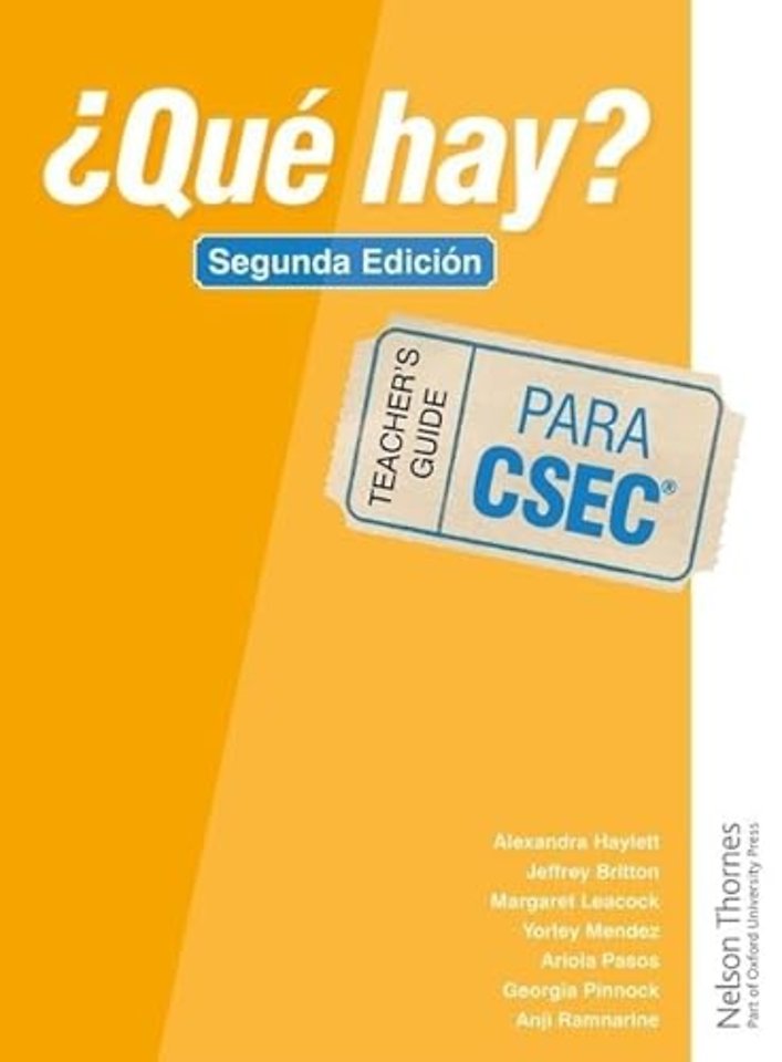 ¿Qué Hay? Teacher's Guide CSEC®