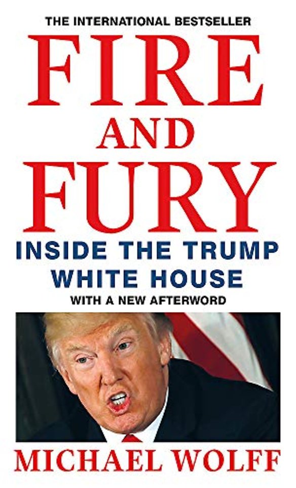 Fire and Fury - Inside the Trump White House