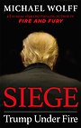 Siege - Trump Under Fire