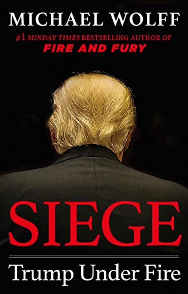 Siege - Trump Under Fire
