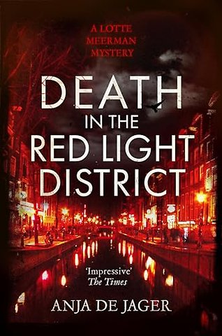 Death in the Red Light District