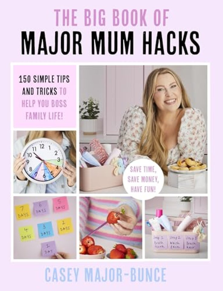 The Big Book of Major Mum Hacks