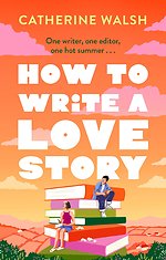 How to Write a Love Story