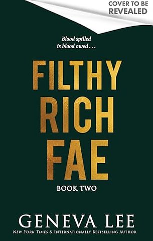 Filthy Rich Fae: Fallen Court
