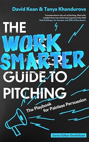 The Work Smarter Guide to Pitching