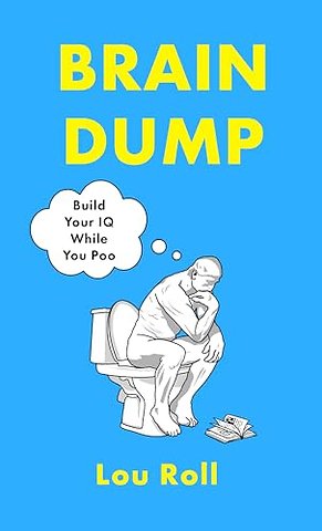 Brain Dump