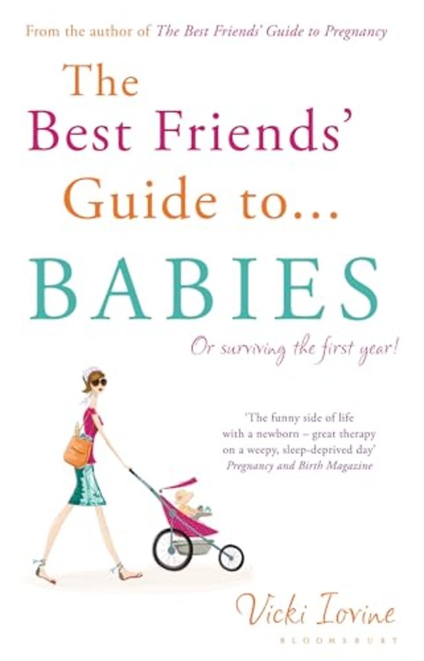 The Best Friends' Guide to Babies