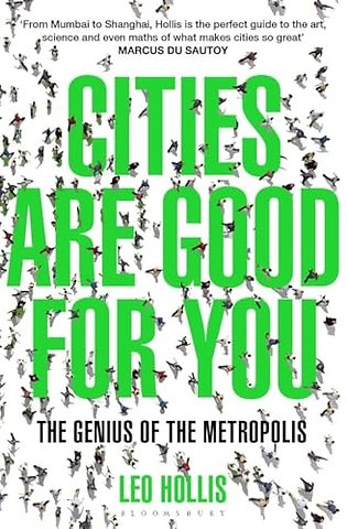 Cities Are Good for You