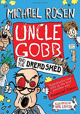 Uncle Gobb and the Dread Shed