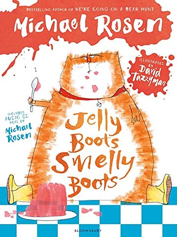 Jelly Boots, Smelly Boots