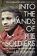 Into the Hands of the Soldiers
