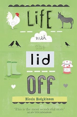 Life With The Lid Off