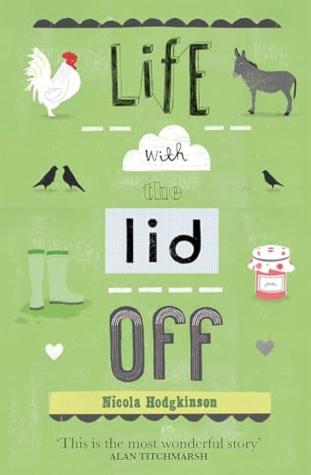 Life With The Lid Off