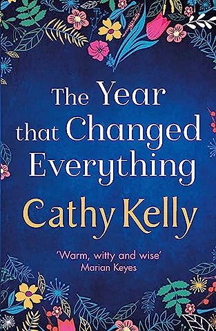 The Year that Changed Everything