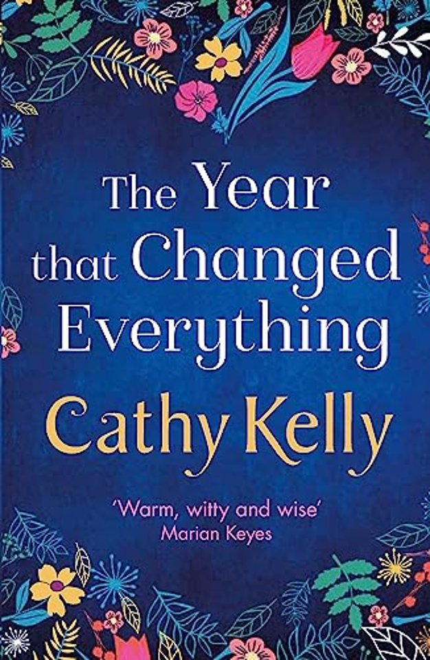 The Year that Changed Everything