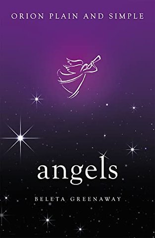 Angels, Orion Plain and Simple