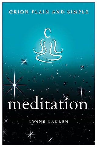 Meditation, Orion Plain and Simple