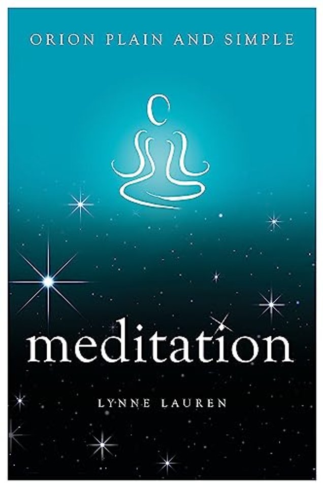 Meditation, Orion Plain and Simple