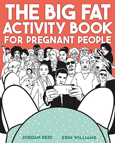 The Big Fat Activity Book for Pregnant People