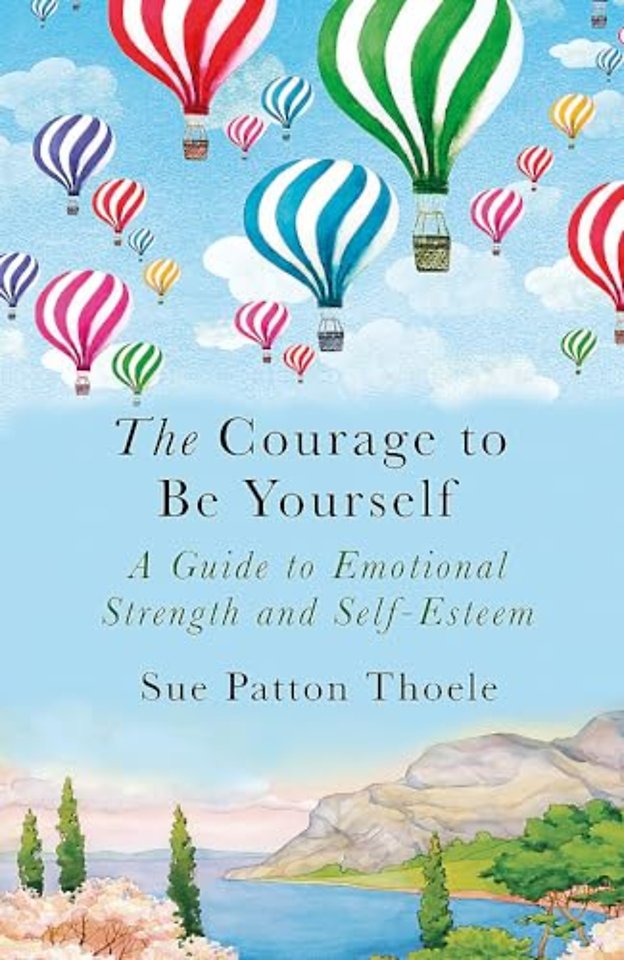 The Courage to be Yourself
