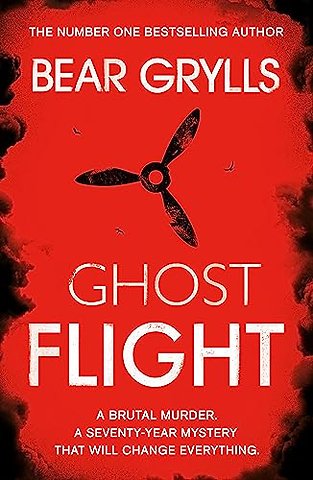 Bear Grylls: Ghost Flight