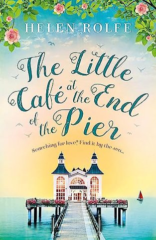 The Little Cafe at the End of the Pier