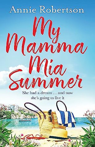 My Mamma Mia Summer