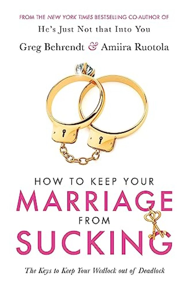 How To Keep Your Marriage From Sucking
