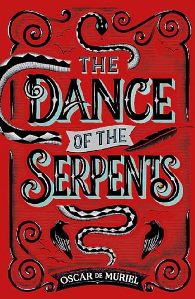 The Dance of the Serpents