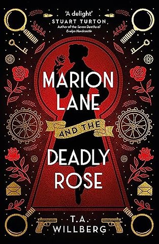 Marion Lane and the Deadly Rose