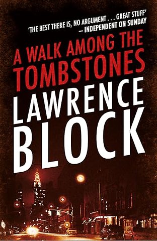 A Walk Among The Tombstones
