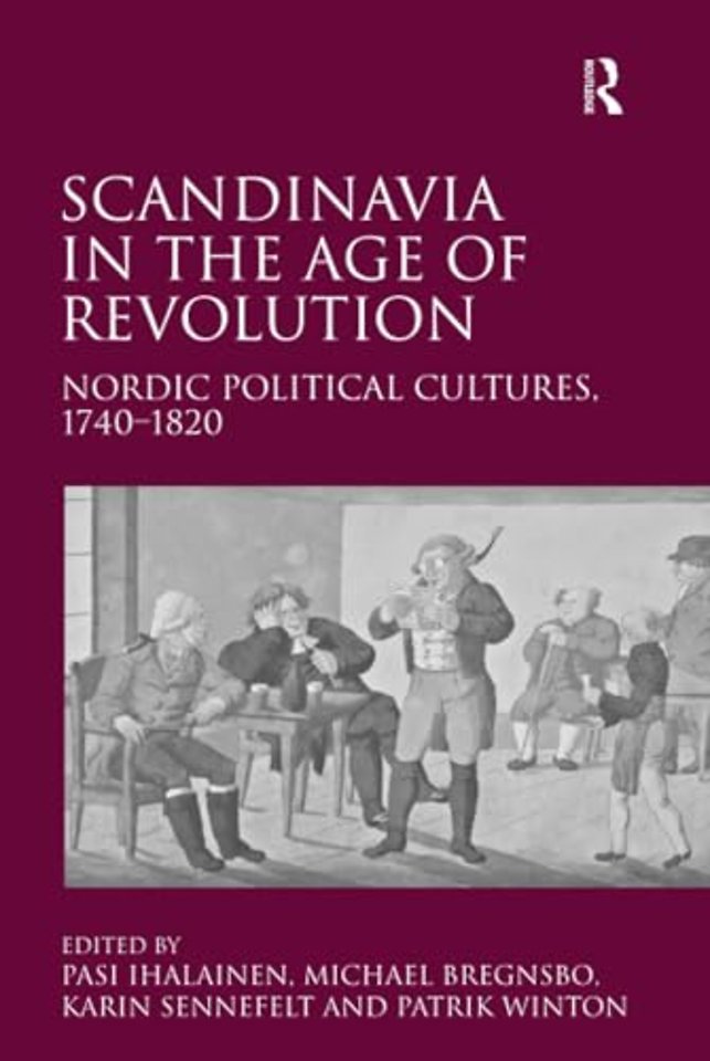 Scandinavia in the Age of Revolution