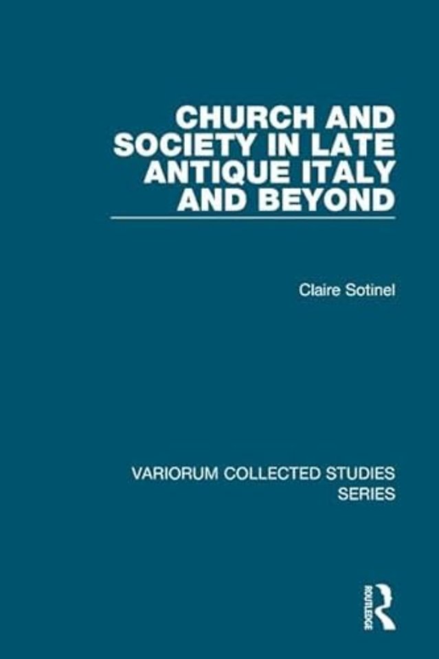 Church and Society in Late Antique Italy and Beyond