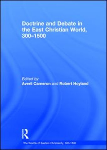 Worlds of Eastern Christianity, 300-1500