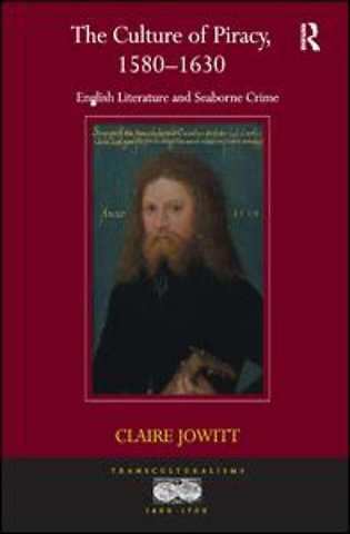 Culture of Piracy, 1580–1630