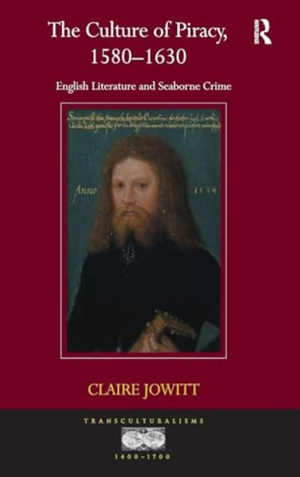Culture of Piracy, 1580–1630