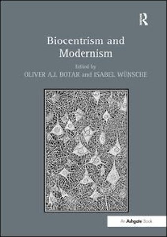 Biocentrism and Modernism