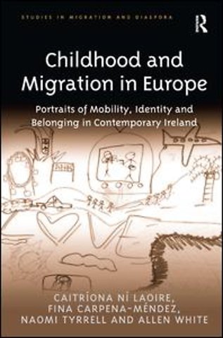 Childhood and Migration in Europe